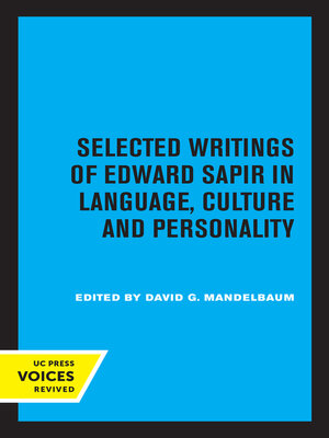 cover image of Selected Writings of Edward Sapir in Language, Culture and Personality